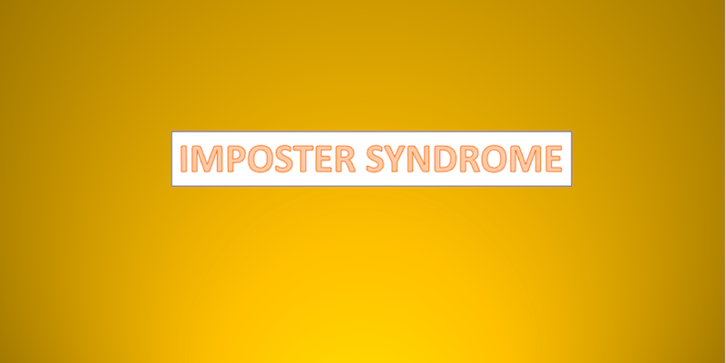 Imposter Syndrome