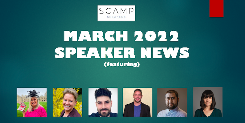 March 2022 Speaker News