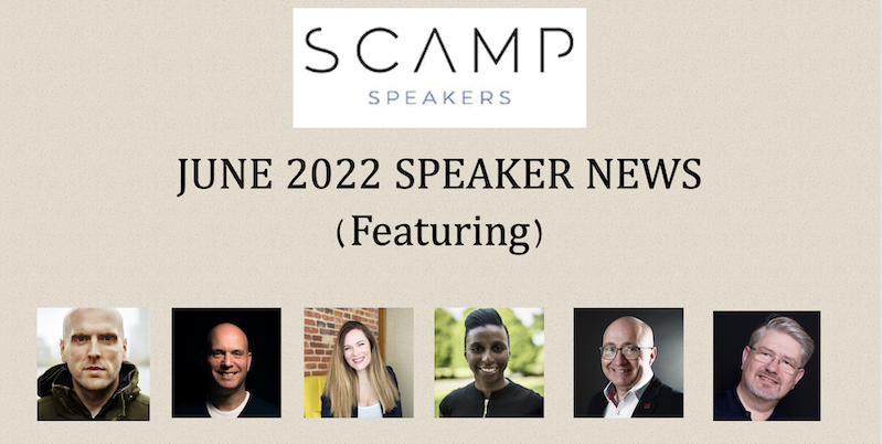June 2022 Speaker News