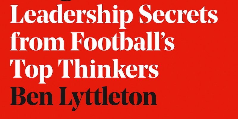 Edge – Leadership Secrets from Footballs Top Thinkers
