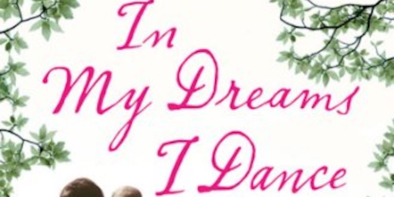 In My Dreams I Dance