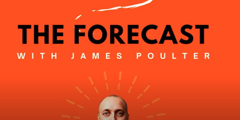 Forecast with James Poulter